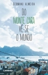 Do Monte Cara Ve-se O Mundo