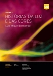 Historias Da Luz E Das Cores Vol2