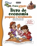 Meu Primeiro Livro De Economia, O