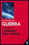 Futuro Da Guerra, O