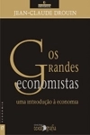 Grandes Economistas, Os