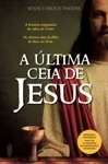 Ultima Ceia De Jesus, A