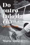 Do Outro Lado Da Rua