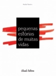 Pequenas Estorias De Muitas Vidas