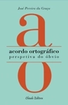Acordo Ortografico Perspetiva Do Obvio