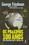 Proximos 100 Anos, Os
