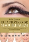 Guia Pratico De Maquilhagem