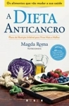 Dieta Anticancro, A