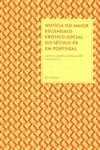 Noticia Do Maior Escandalo Erotico-social Do Seculo 20 Em Portugal