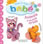 Para O Meu Bebe - Animais E As Suas Crias