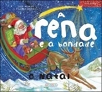 Rena E A Bondade, A - O Natal