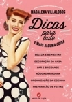 Dicas Para Tudo E Mais Alguma Coisa