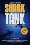 Shark Tank Como Acelerar A Sua Empresa