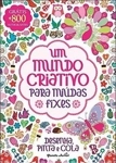 Mundo Criativo Para Miudas Fixes, Um