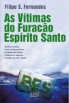 Vitimas Do Furacao Espirito Santo, As