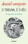 Tribunal E O Reu, O
