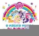My Little Pony - O Magico Mundo De Ponyville