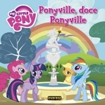 My Little Pony - Ponyville Doce Ponyville