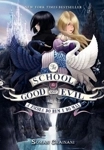 School For Good And Evil, The - Escola Do Bem E Do Mal, A