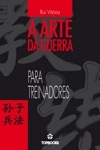 Arte Da Guerra, A - Para Treinadores