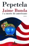 Jaime Bunda E A Morte Do Americano