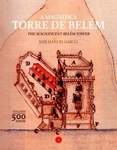 Magnifica Torre De Belem, A / Magnificent Belem Tower, The (bilingue)
