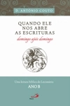 Quando Ele Nos Abre As Escrituras Domingo Apos Domingo Ano B