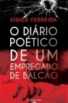 Diario Poetico De Um Empregado De Balcao, O