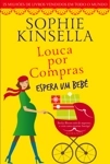 Louca Por Compras Espera Um Bebe