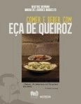 Comer E Beber Com Eca De Queiroz