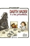 Darth Vader E A Sua Princesinha
