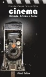 Cinema Historia Estudo E Notas