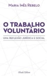 Trabalho Voluntario, O