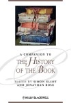 Companion To The History Of The Book, A