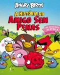 Angry Birds A Historia Do Amigo Sem Penas