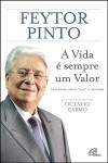 Feytor Pinto A Vida E Sempre Um Valor