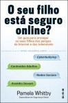 Seu Filho Esta Seguro Online, O