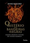 Misterio Das Bandeiras Negras, O