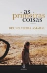 Primeiras Coisas, As
