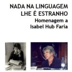 Nada Na Linguagem Lhe E Estranho