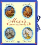 Mama Gosto Muito De Ti