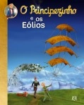Principezinho E Os Eolios, O