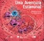 Aventura Estaminal, Uma / Celulas Estaminais