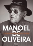 Manoel De Almeida O Homem Da Maquina De Filmar