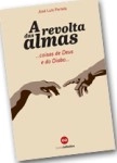Revolta Das Almas, A