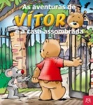 Aventuras De Vitor E A Casa Assombrada, As