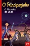 Planeta De Jade, O