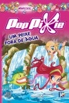 Peixe Fora De Agua, Um