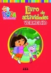 Dora Livro De Atividades Vermelho