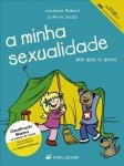 Minha Sexualidade Ate Aos 6 Anos, A